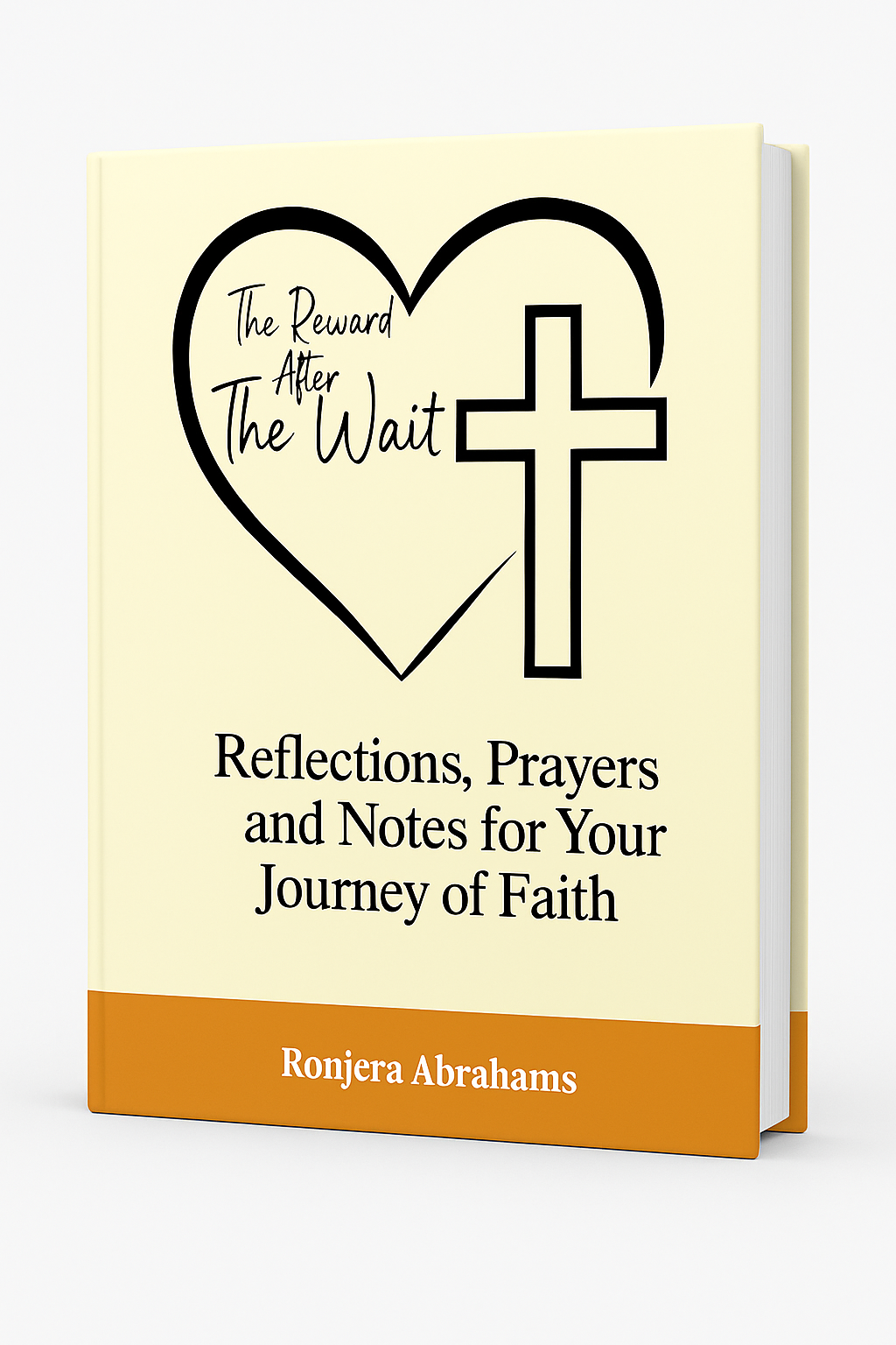 The Reward After the Wait: Reflections, Prayers & Notes for Your Journey of Faith. Pre-order