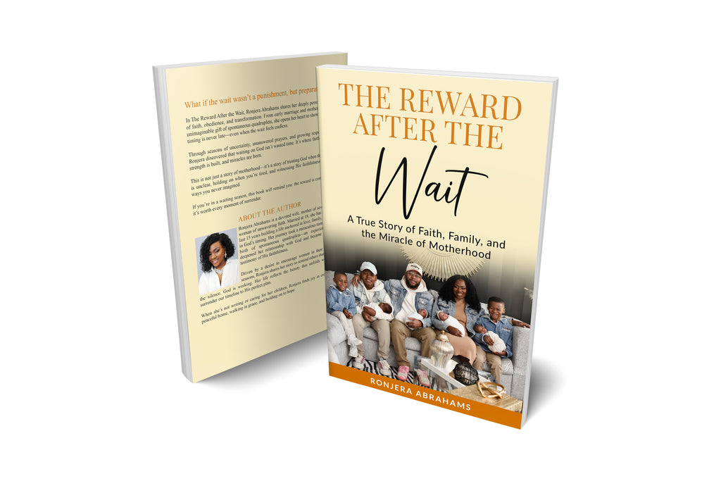 The Reward After the Wait Book! Pre -order Now